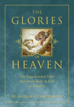 The Glories of Heaven - St Anselm