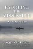 Paddling the Mississippi: One Story at a Time