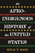 An Afro-Indigenous History of the... - Bild 1