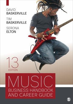 Music Business Handbook and Career Guide - Baskerville, David; Baskerville, Timothy; Elton, Serona