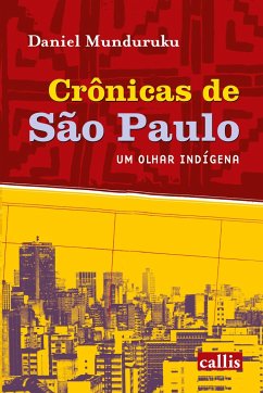 Crônicas de São Paulo - Munduruku, Daniel