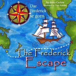 The Frederick Escape (Dar Frederick se Gorn) - Carlisle, Jessy