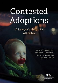 Contested Adoptions: - Greenberg, Karen K; Voorhees, Michael R; Jenkins, Larry S; Fiddler, Mark