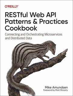 Restful Web API Patterns and Practices Cookbook - Amundsen, Mike