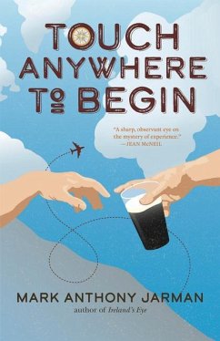 Touch Anywhere to Begin - Jarman, Mark Anthony