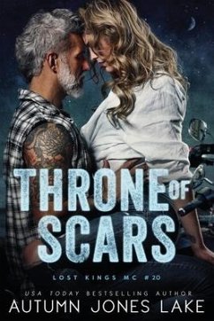 Throne of Scars (Lost Kings MC #20) - Lake, Autumn Jones