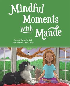 Mindful Moments with Maude - Cappetta Edd, Pamela