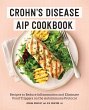 Crohn's Disease AIP Cookbook - Bild 1