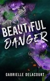 Beautiful Danger: The Crimson Crows #1