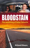 Bloodstain: The Vanishing of Peter Falconio