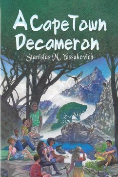 A Cape Town Decameron - Yassukovich, Stanislas M.