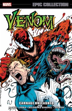 Venom Epic Collection: Carnage Unleashed - Lackey, Mike; Kavanagh, Terry; Mackie, Howard