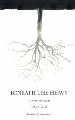 Beneath The Heavy - Falls, Lydia