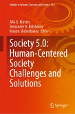 Society 5.0: Human-Centered Society Challenges and Solutions (eBook, PDF)
