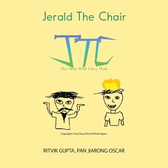 Jerald the Chair - Gupta, Ritvik; Oscar, Pan Jiarong