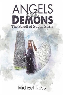 Angels and Demons - The Scroll of Seven Seals - Ross, Michael