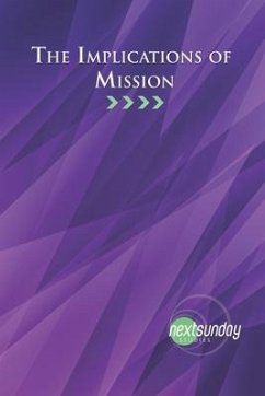 The Implications of Mission - Sherman, Cecil; Cook, Amy Constantini