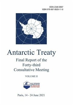 Final Report of the Forty-third Antarctic Treaty Consultative Meeting. Volume II - Secretariat of the Antarctic Treaty; Antarctic Treaty Consultative Meeting