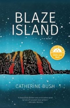 Blaze Island - Bush, Catherine