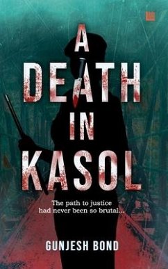 A Death in Kasol - Bond, Gunjesh