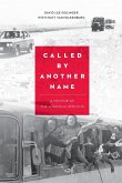 Called by Another Name: A Memoir of the Gwangju Uprising
