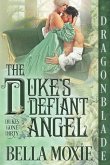 The Duke's Defiant Angel