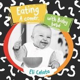 Eating with Baby / A Comer, Bebé