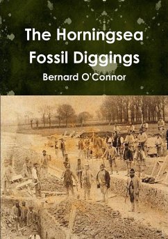 The Horningsea Fossil Diggings - O'Connor, Bernard