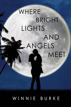 Cover Where Bright Lights and Angels Meet
