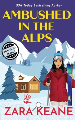 Ambushed in the Alps - Keane, Zara