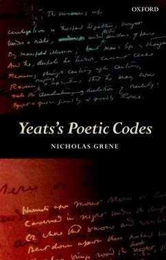 Yeats's Poetic Codes - Grene, Nicholas