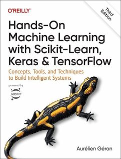 Hands-On Machine Learning with Scikit-Learn, Keras, and TensorFlow - Geron, Aurelien