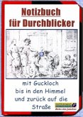 Notizbuch für Durchblicker