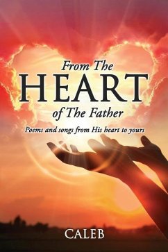 From The Heart of The Father - Caleb