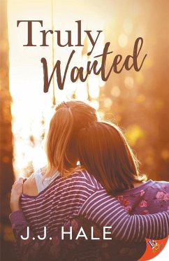 Truly Wanted - Hale, J. J.