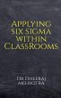 Applying SIX SIGMA within Classrooms - Bild 1