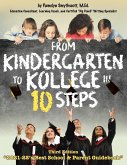 From Kindergarten to Kollege in 10 Steps
