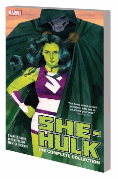 She-Hulk by Soule & Pulido: The Complete Collection - Soule, Charles