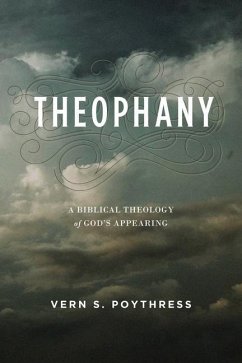 Theophany - Poythress, Vern S