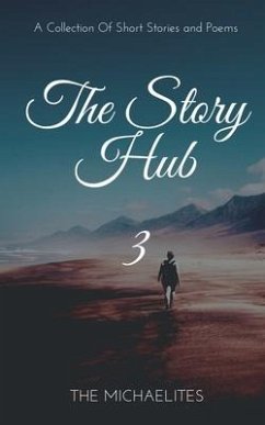 The Story Hub - iii - Michaelites, The