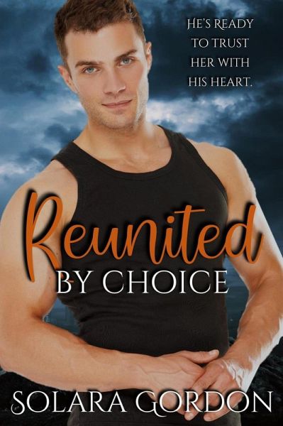 Reunited By Choice (Cascade Bay, #2) (eBook, ePUB)