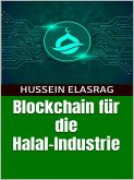 Blockchain für die Halal-Industrie (eBook, ePUB)