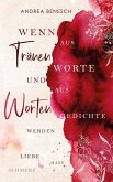 Wenn aus Tränen Worte und aus Worten Gedichte werden (eBook, ePUB)