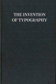 The Invention Of Typography (eBook, ePUB)