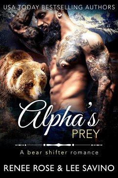 Alpha's Prey (eBook, ePUB) - Rose, Renee; Savino, Lee