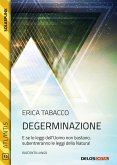 Degerminazione (eBook, ePUB)