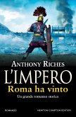 L'impero. Roma ha vinto (eBook, ePUB)