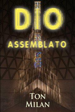 Dio assemblato (eBook, ePUB) - Milan, Ton