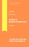 Guida ai bonus in edilizia - Book 3 (eBook, ePUB)