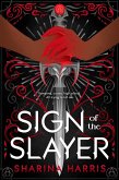 Sign of the Slayer (eBook, ePUB)